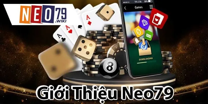 Giới thiệu về nhà cái cá cược NEO79 xanh chín 